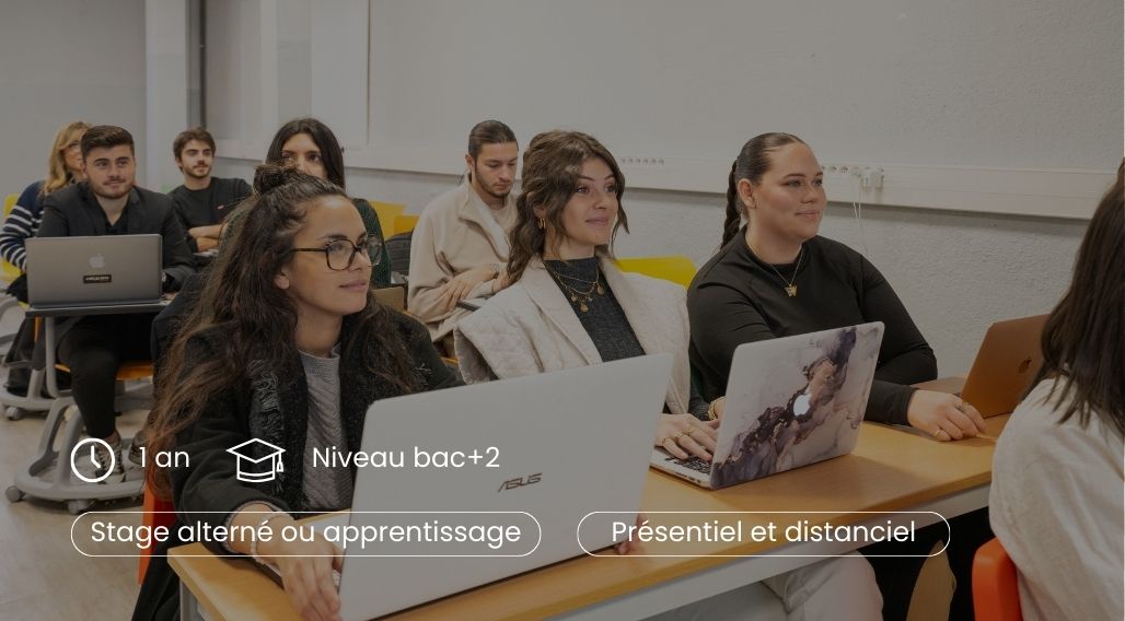 1 an<br />
Bac+2<br />
Stage alterné ou apprentissage